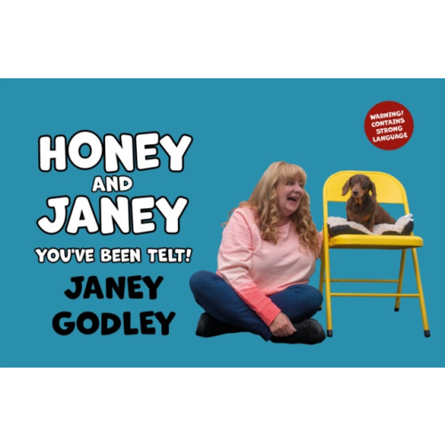 Luath Press Ltd Honey and Janey (inbunden, eng)