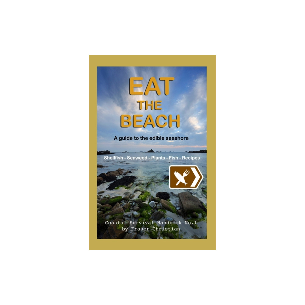 Produktbild för Eat the Beach (häftad, eng)