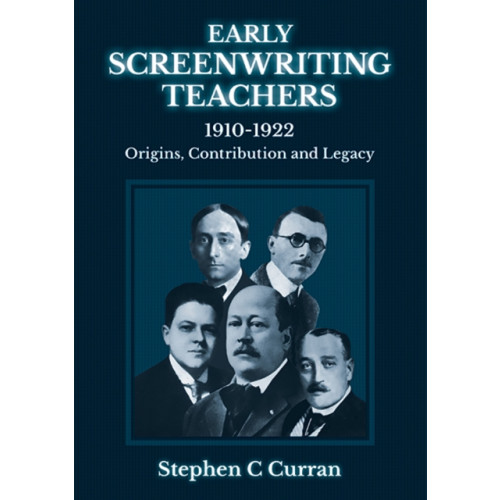 Accelerated Education Publications Ltd Early Screenwriting Teachers 1910-1922 (häftad, eng)