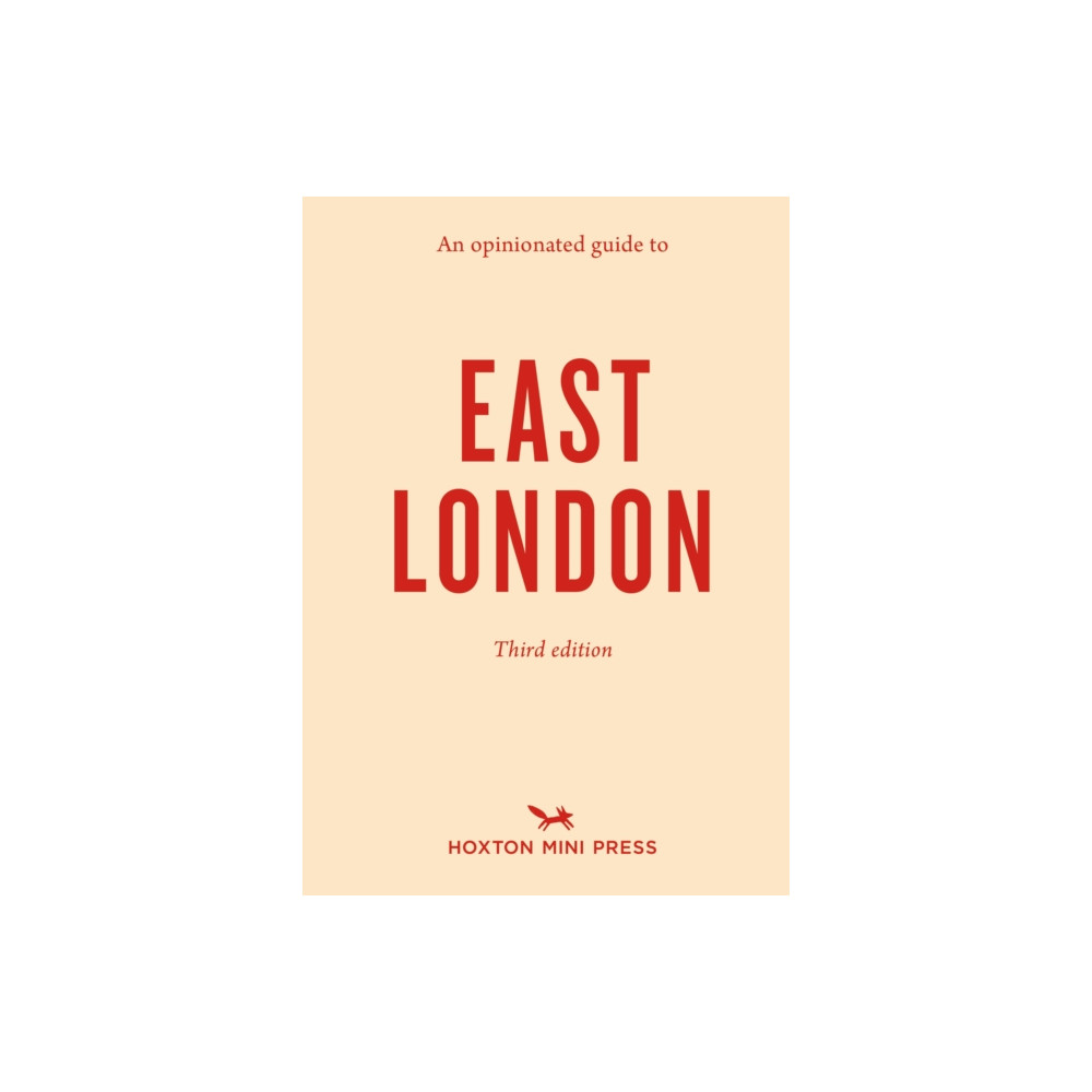 Produktbild för An Opinionated Guide to East London (Third Edition) (häftad, eng)