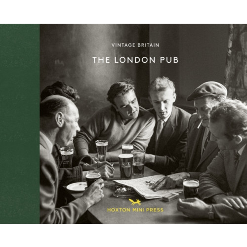 Hoxton Mini Press The London Pub 1900-1960 (inbunden, eng)