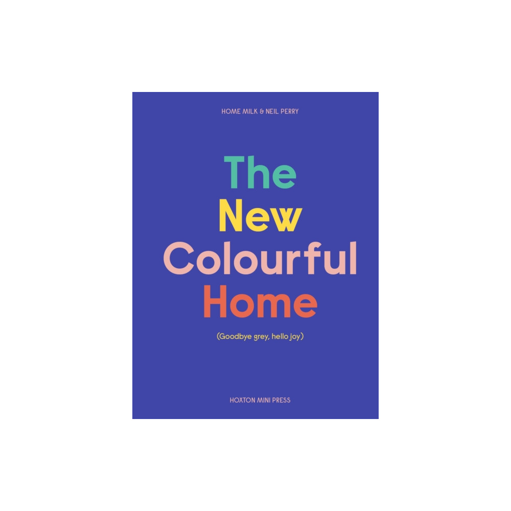Produktbild för The New Colourful Home (inbunden, eng)