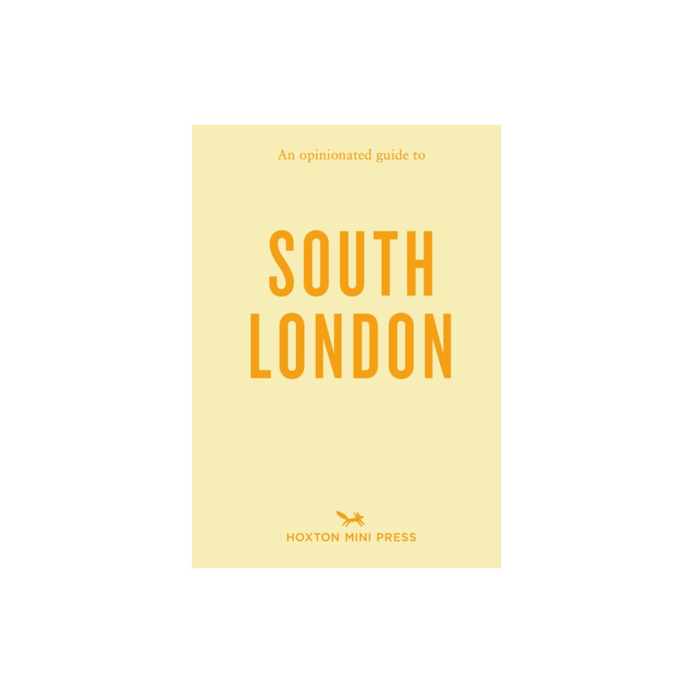 Produktbild för An Opinionated Guide to South London (häftad, eng)