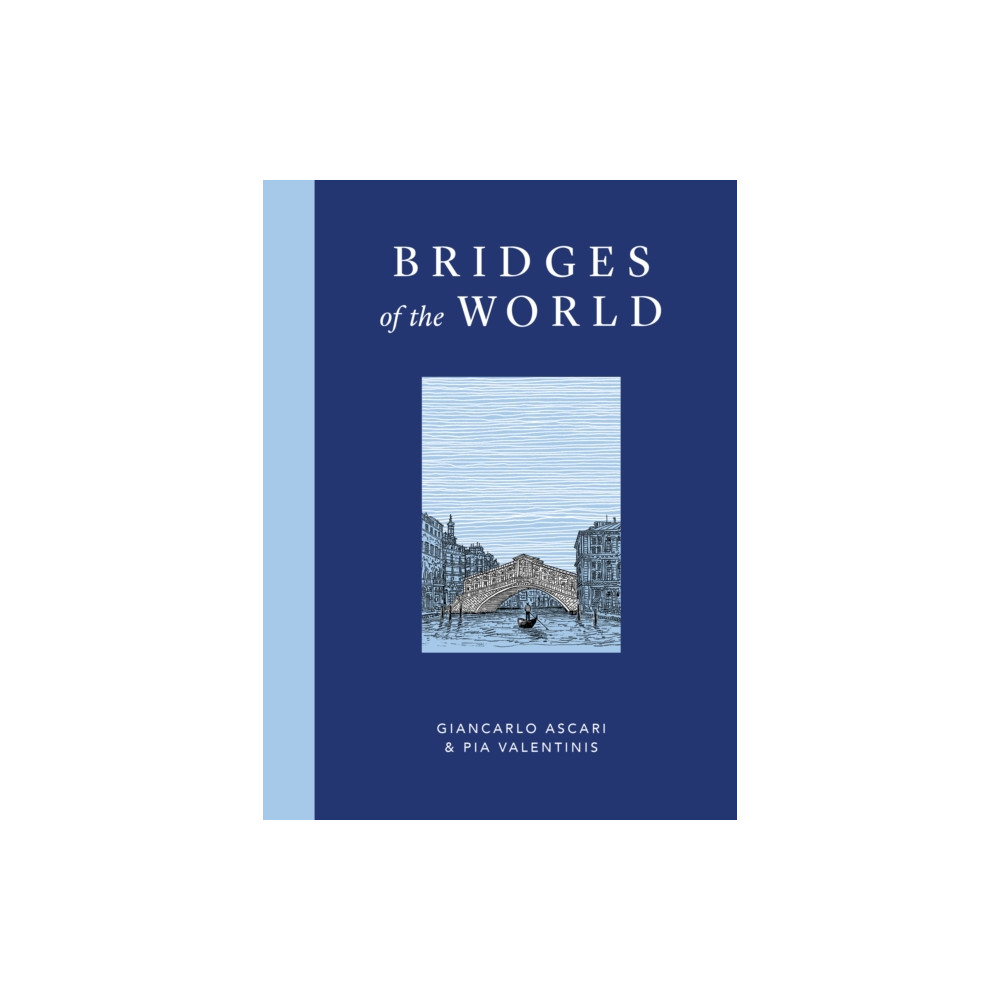 Produktbild för Bridges of the World (inbunden, eng)