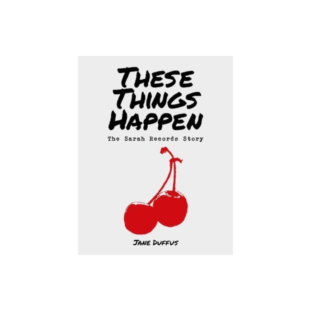 Produktbild för These Things Happen (inbunden, eng)