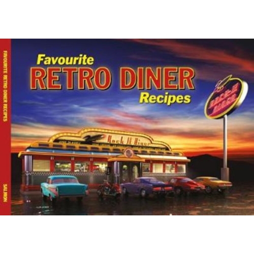 Dorrigo Salmon Favourite Retro Diner Recipes (häftad, eng)