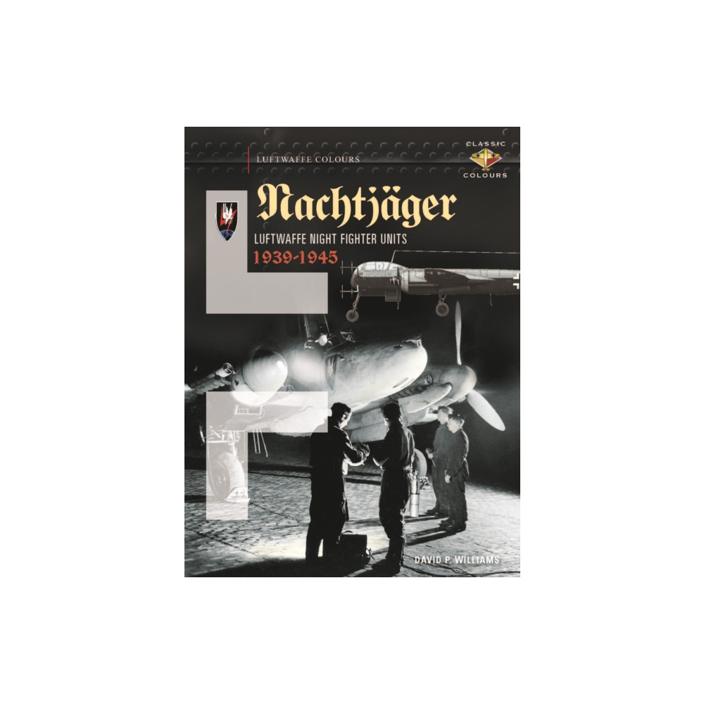 Produktbild för Nachtjager  Luftwaffe Night Fighter Units 1939-45 (inbunden, eng)