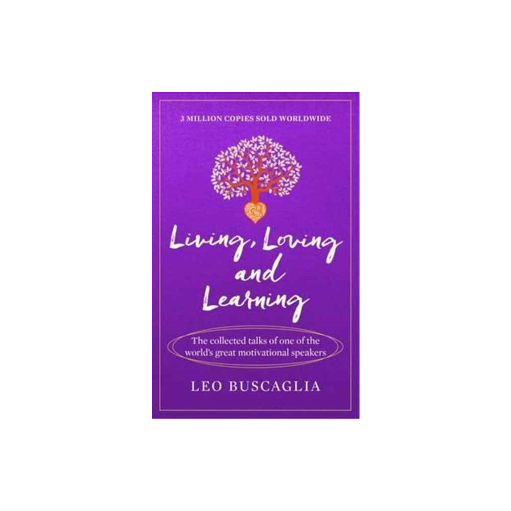 Produktbild för Living, Loving and Learning (häftad, eng)