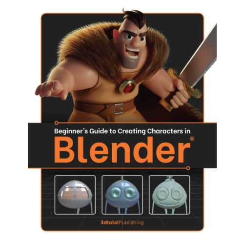 3DTotal Publishing Ltd Beginner's Guide to Creating Characters in Blender (häftad, eng)