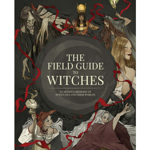 3DTotal Publishing Ltd The Field Guide to Witches (inbunden, eng)