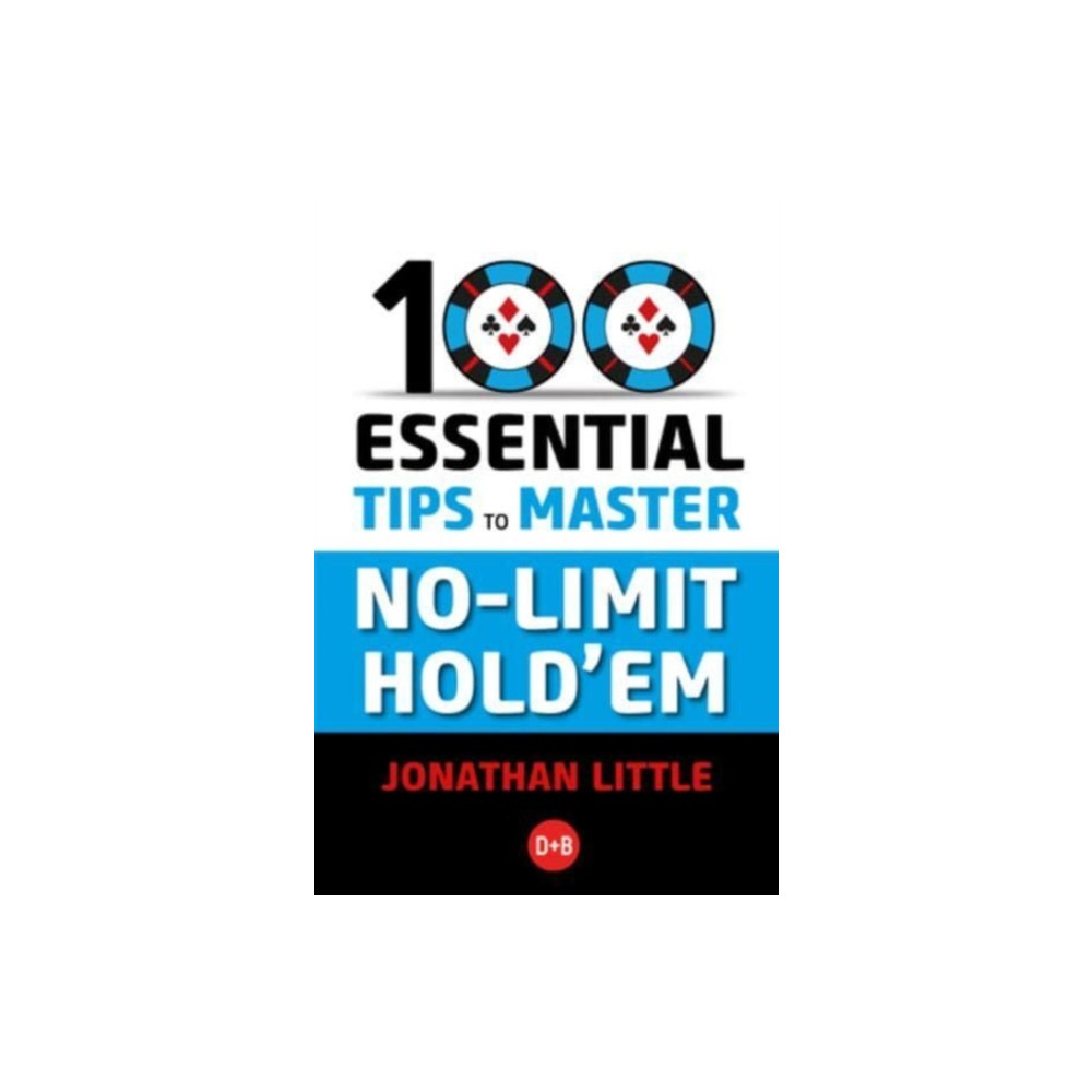 Produktbild för 100 Essential Tips to Master No-Limit Hold'em (häftad, eng)