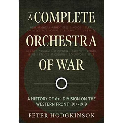 Helion & Company A Complete Orchestra of War (häftad)