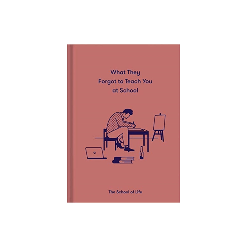 Produktbild för What They Forgot to Teach You at School (inbunden, eng)