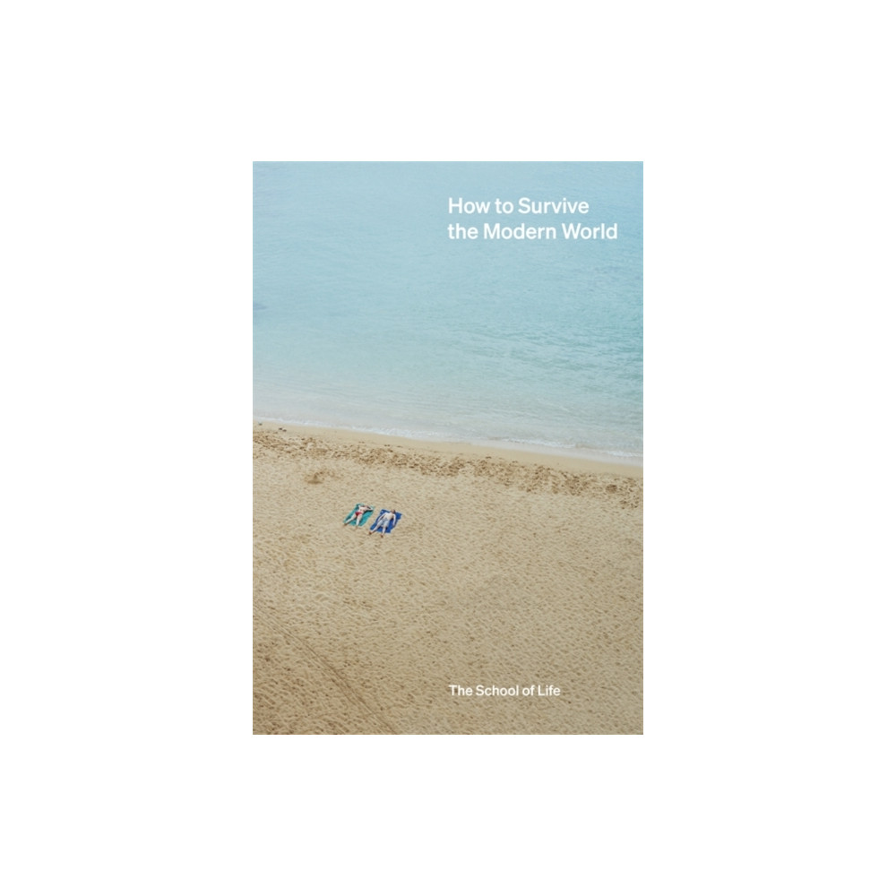 Produktbild för How to Survive the Modern World (inbunden, eng)