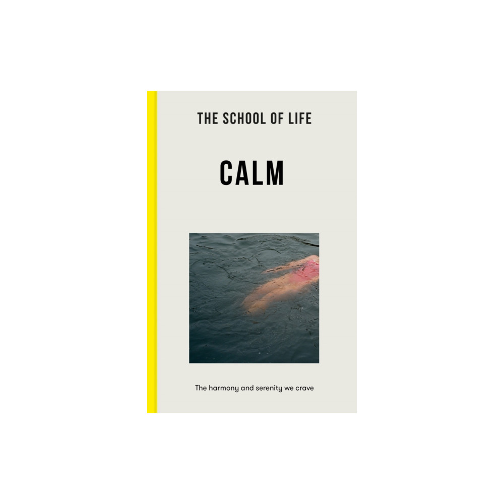 Produktbild för The School of Life: Calm (häftad, eng)