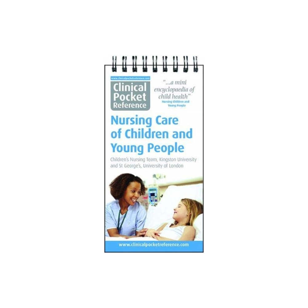 Produktbild för Clinical Pocket Reference Nursing Care of Children and Young People (bok, spiral, eng)