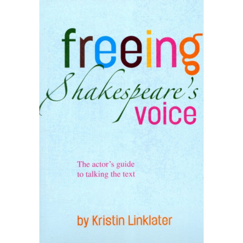 Nick Hern Books Freeing Shakespeare's Voice (häftad, eng)