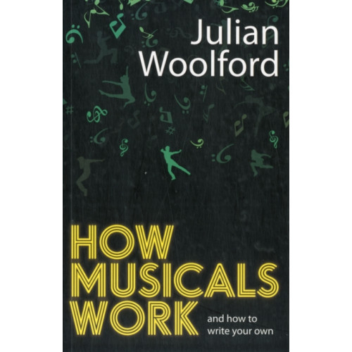 Nick Hern Books How Musicals Work (häftad, eng)