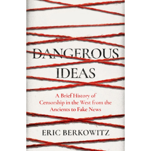 The Westbourne Press Dangerous Ideas (inbunden, eng)