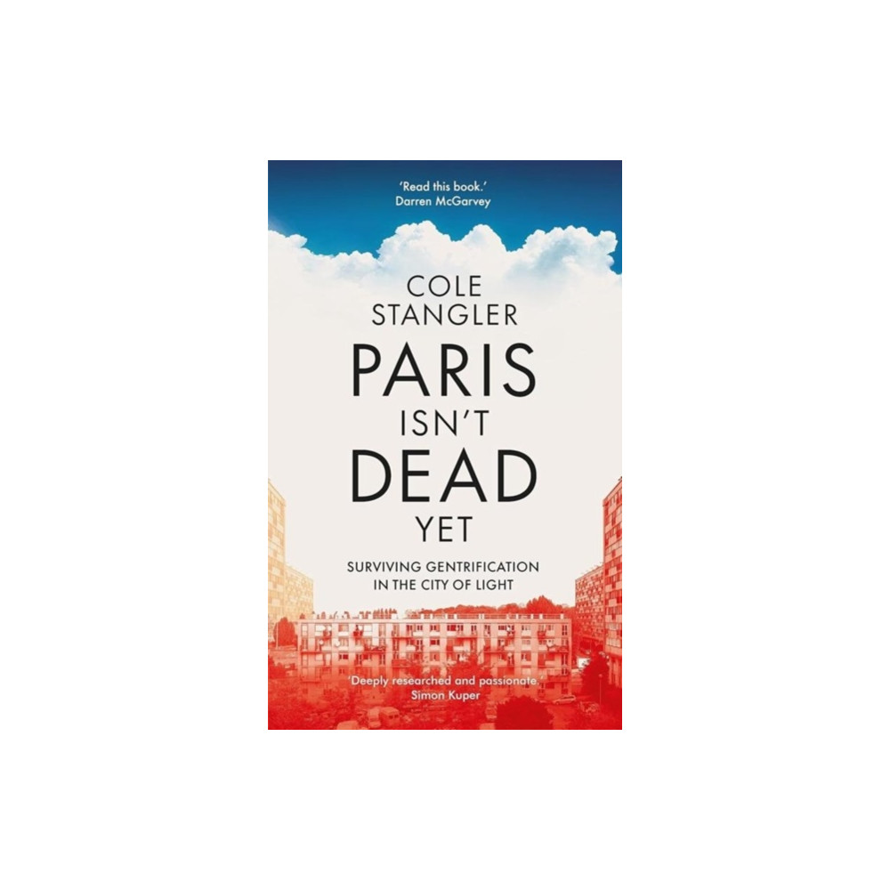 Produktbild för Paris Isn’t Dead Yet (inbunden, eng)