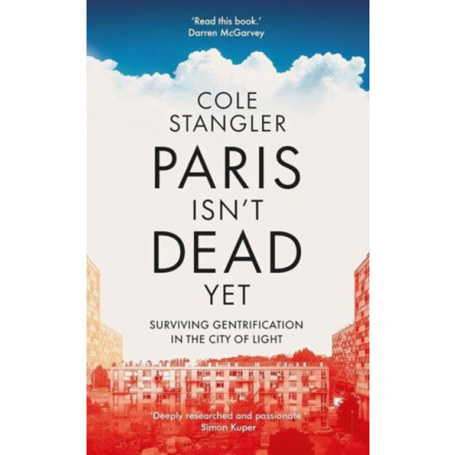 Saqi Books Paris Isn’t Dead Yet (inbunden, eng)