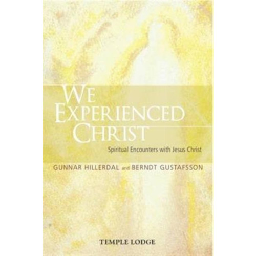 Temple Lodge Publishing We Experienced Christ (häftad, eng)