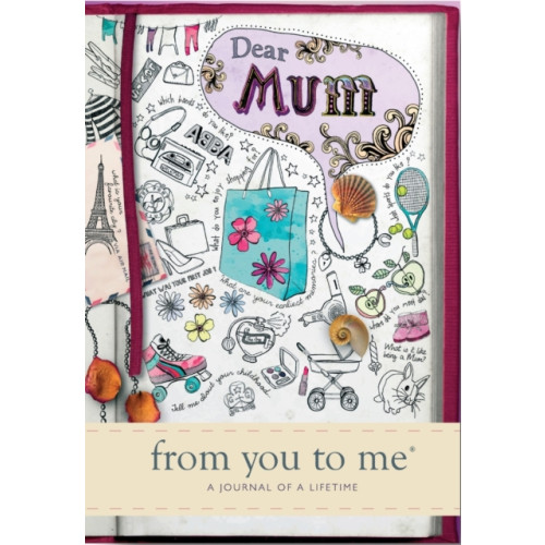 FROM YOU TO ME Dear Mum (inbunden, eng)