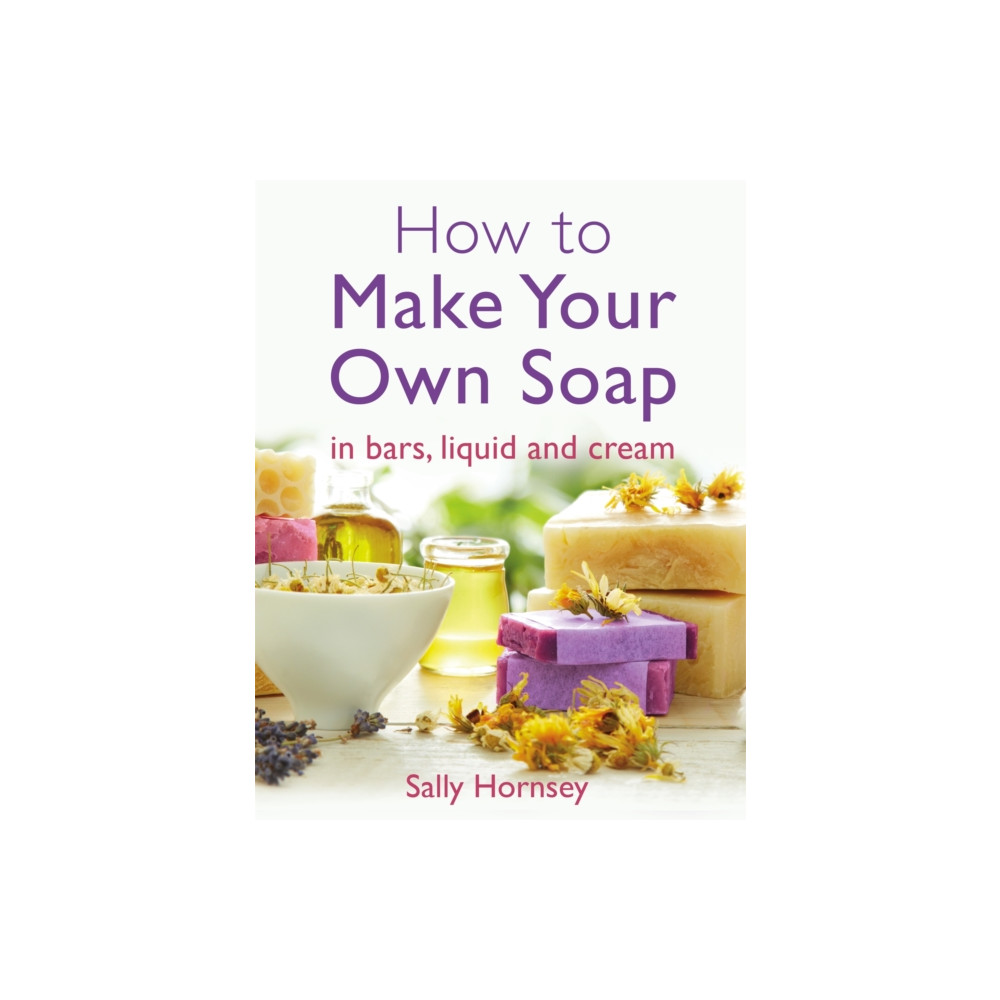 Produktbild för How To Make Your Own Soap (häftad, eng)