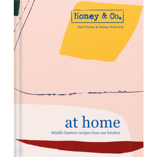 HarperCollins Publishers Honey & Co: At Home (inbunden, eng)