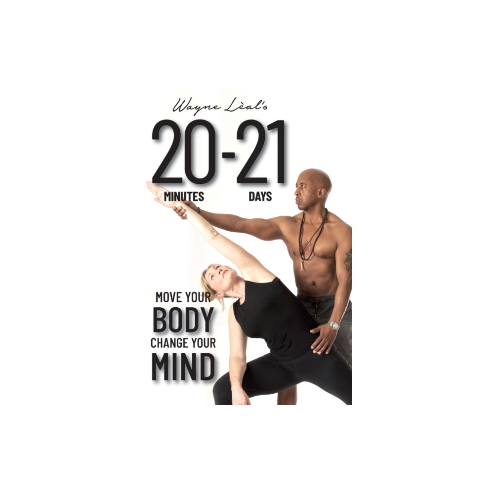 Produktbild för 20-21: Move Your Body, Change Your Mind (häftad, eng)