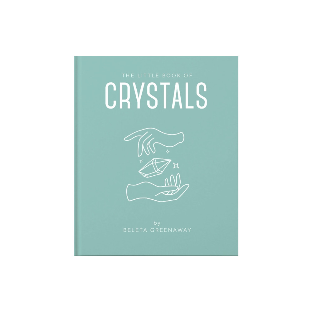 Produktbild för The Little Book of Crystals (inbunden, eng)