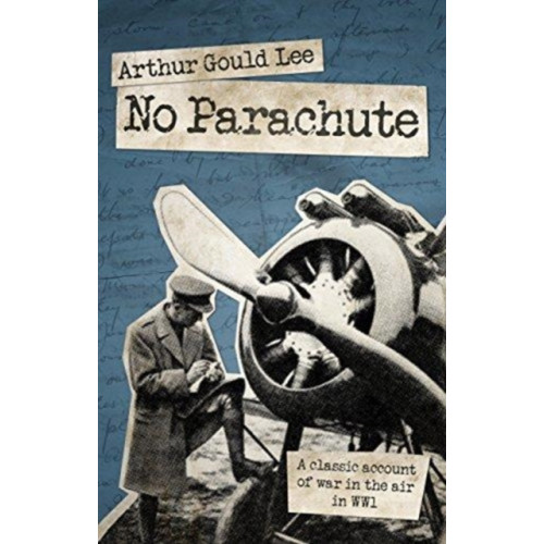 Grub Street Publishing No Parachute (häftad, eng)