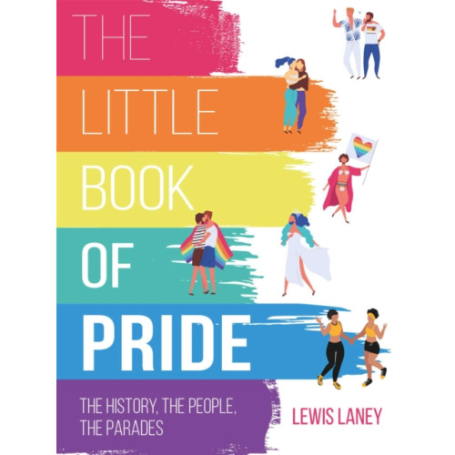 Ryland, Peters & Small Ltd The Little Book of Pride (inbunden, eng)