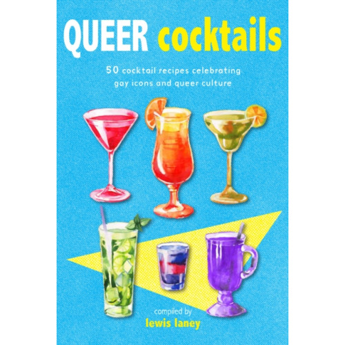 Ryland, Peters & Small Ltd Queer Cocktails (inbunden, eng)