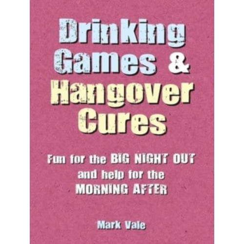 Ryland, Peters & Small Ltd Drinking Games & Hangover Cures (inbunden, eng)