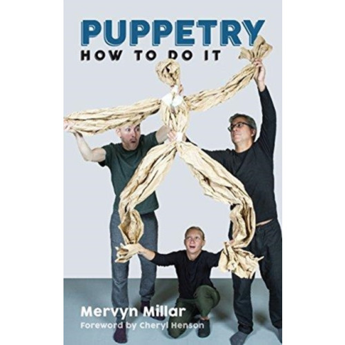 Nick Hern Books Puppetry: How to Do It (häftad, eng)