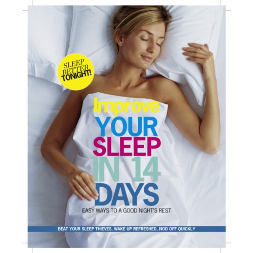 Mortons Media Group Improve Your Sleep (häftad, eng)