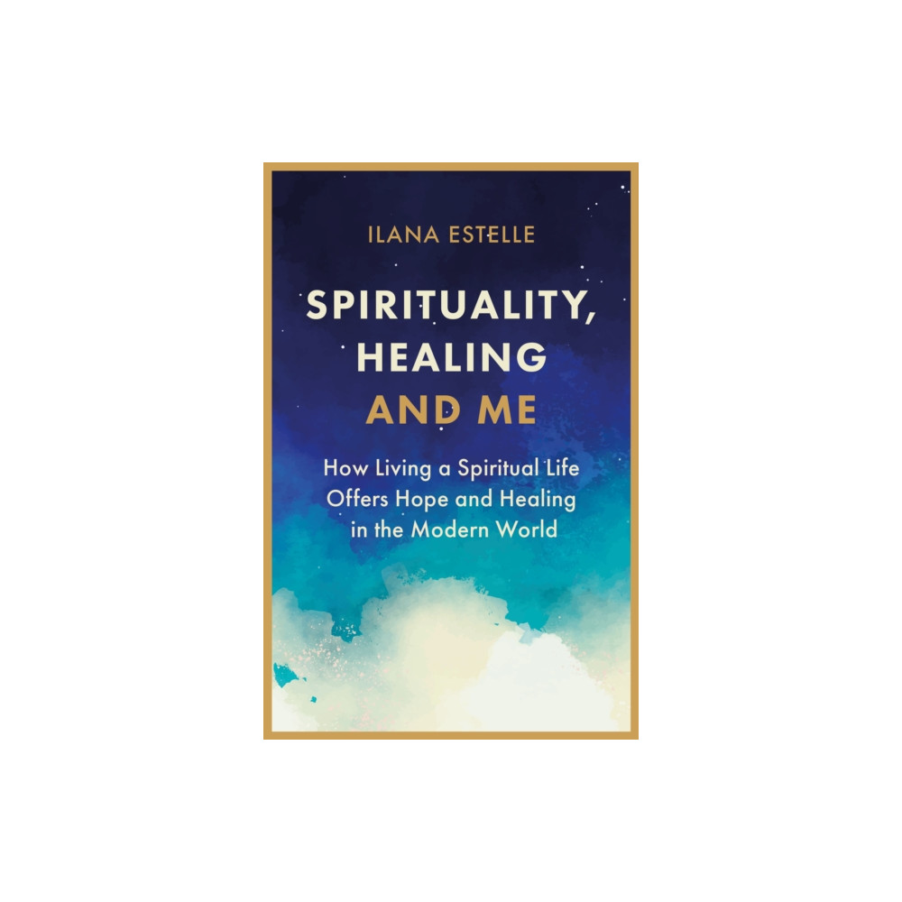 Produktbild för Spirituality, Healing and Me (häftad, eng)
