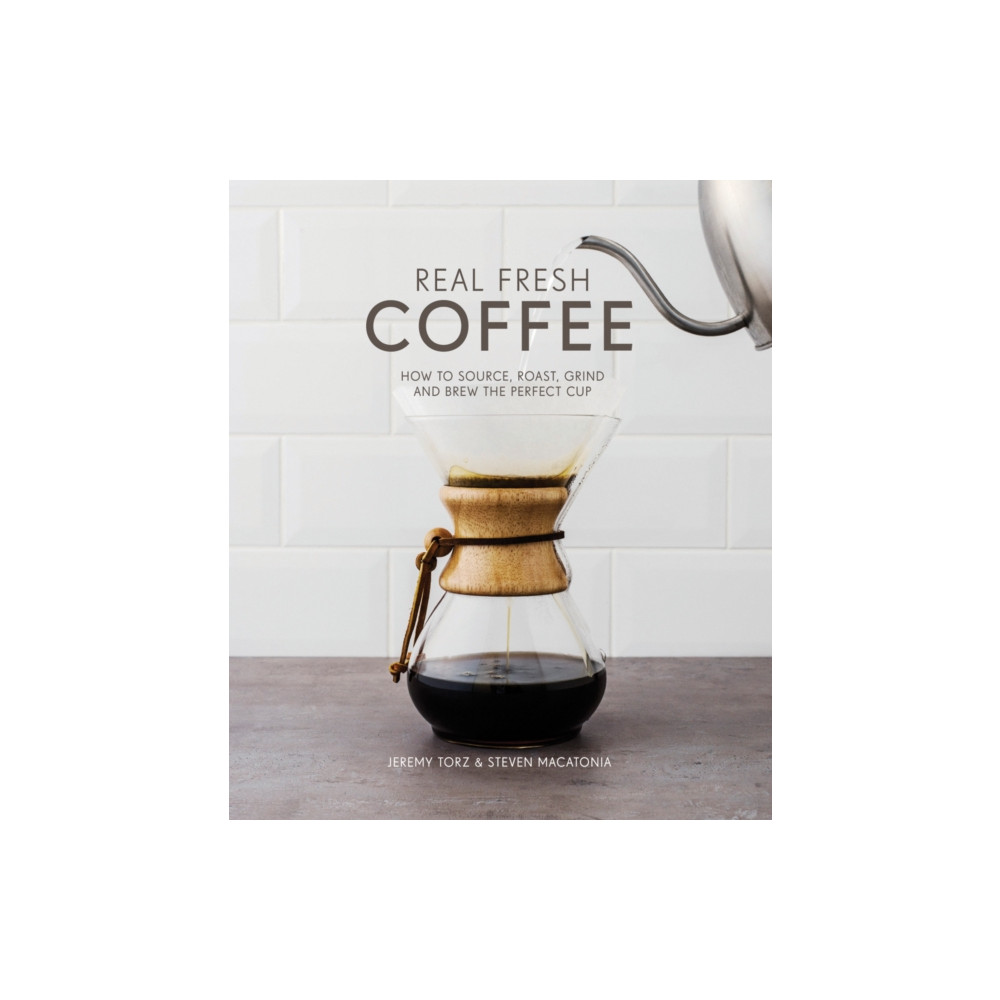Produktbild för Real Fresh Coffee (inbunden, eng)