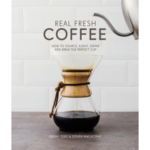 HarperCollins Publishers Real Fresh Coffee (inbunden, eng)