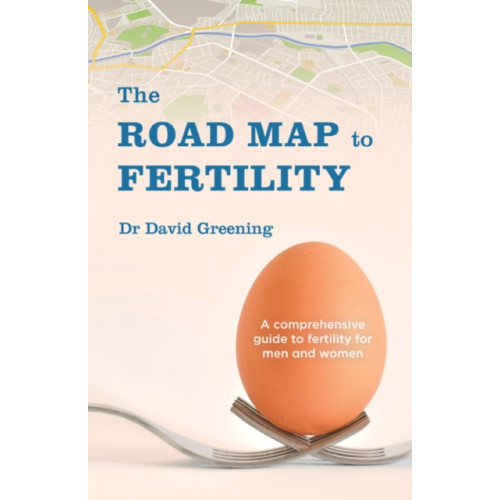 Rockpool Publishing The Roadmap to Fertility (häftad, eng)