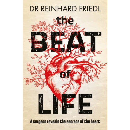 Legend Press Ltd The Beat of Life (häftad, eng)