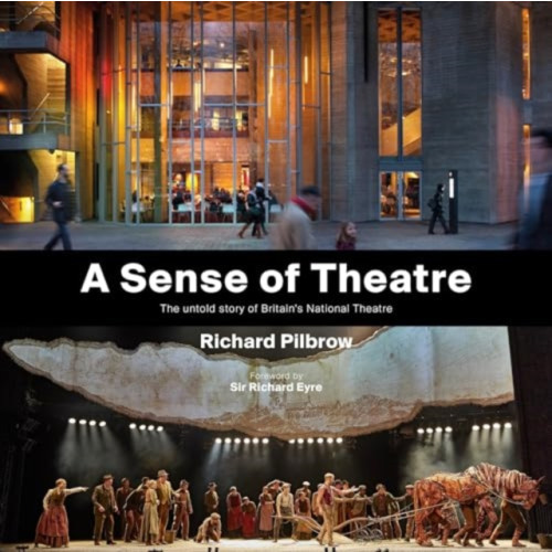 Unicorn Publishing Group A Sense of Theatre (inbunden, eng)