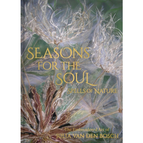 Unicorn Publishing Group Seasons for the Soul - Spells of Nature (inbunden, eng)