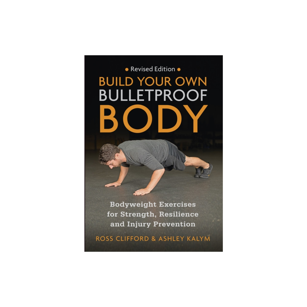 Produktbild för Build Your Own Bulletproof Body (häftad, eng)
