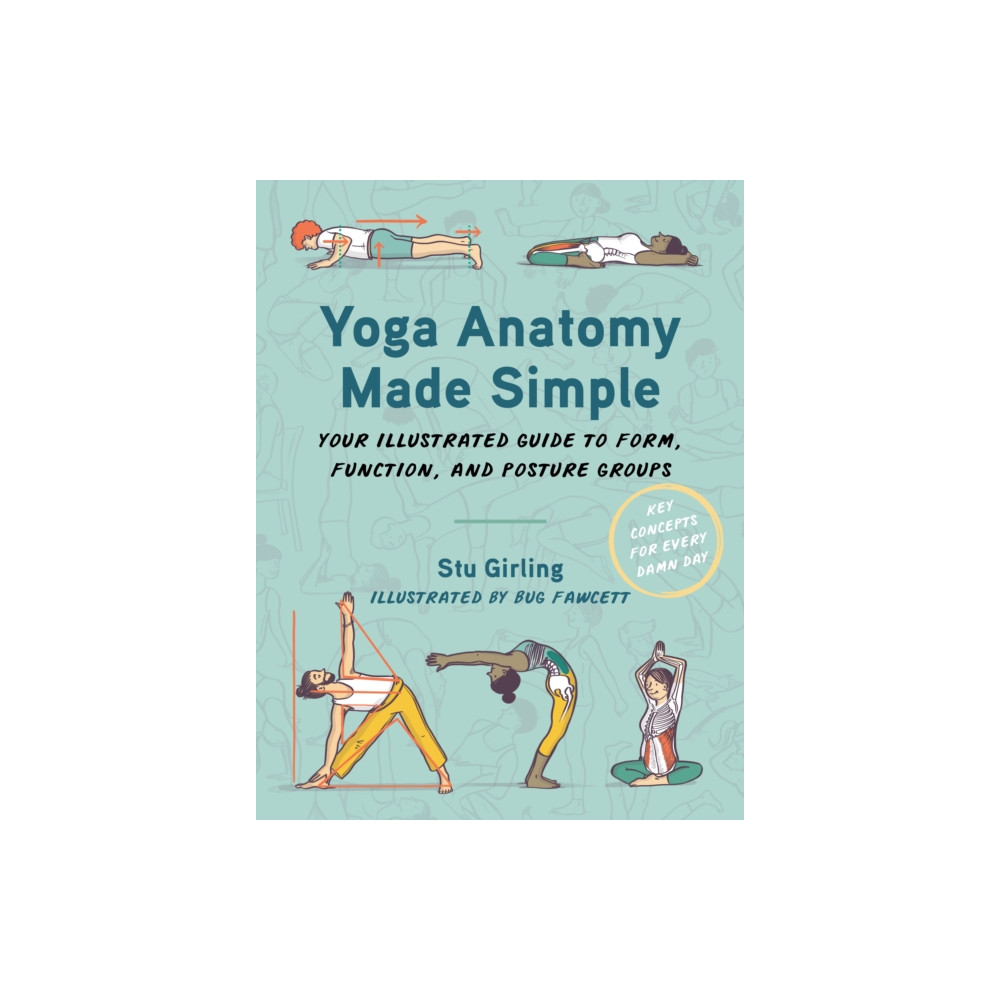 Produktbild för Yoga Anatomy Made Simple (häftad, eng)