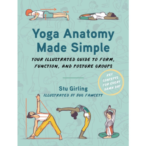 Lotus Publishing Yoga Anatomy Made Simple (häftad, eng)