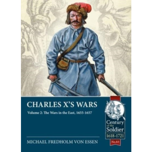 Helion & Company Charles X's Wars (häftad, eng)