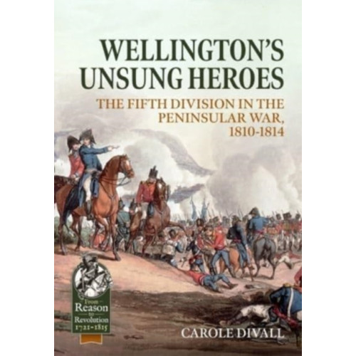 Helion & Company Wellington's Unsung Heroes (häftad)