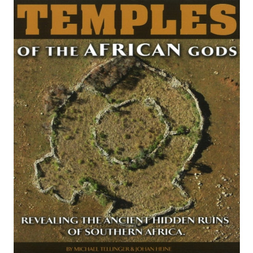 Zulu Planet Publishers Temples of the African Gods (inbunden, eng)